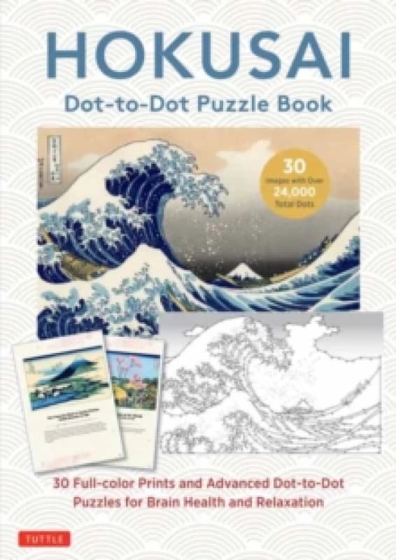 Hokusai Dot-to-Dot Puzzle Book : 30 Full-color Prints and Advanced Dot-to-Dot Puzzles for Brain Health and Relaxation Paperback / softback