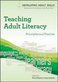 Teaching Adult Literacy by Nora Hughes Book
