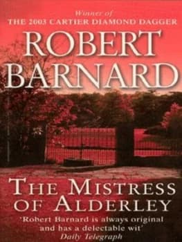 The Mistress of Alderley by Robert Barnard Paperback