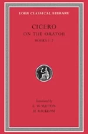 cicero on the orator books i ii