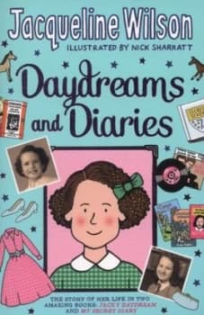 Daydreams and Diaries by Jacqueline Wilson Paperback