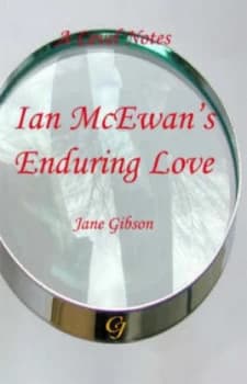 A-Level Notes for Ian Mcewans enduring Love by Jane Gibson Paperback
