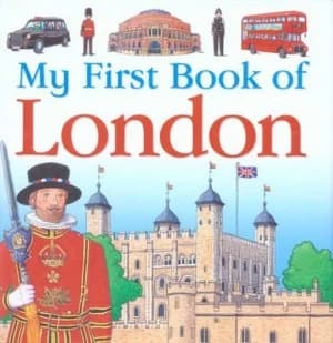 My First Book of London by Charlotte Guillain Hardback