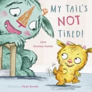 My tails not tired by Jana Novotny-Hunter
