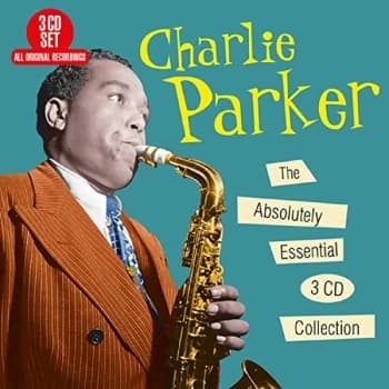 Charlie Parker - The Absolutely Essential 3 CD Collection CD