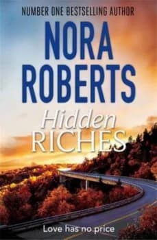 Hidden Riches by Nora Roberts Paperback