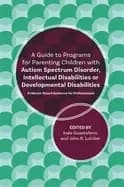 guide to programs for parenting children with autism spectrum disorder inte
