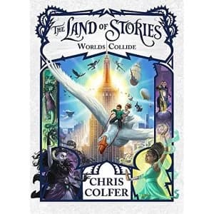 The Land of Stories: Worlds Collide Book 6 Paperback / softback 2018