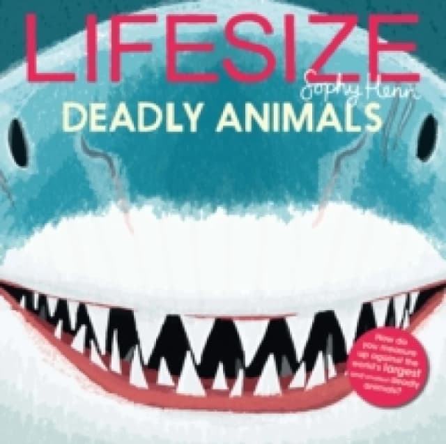 Lifesize Deadly Animals Paperback / softback