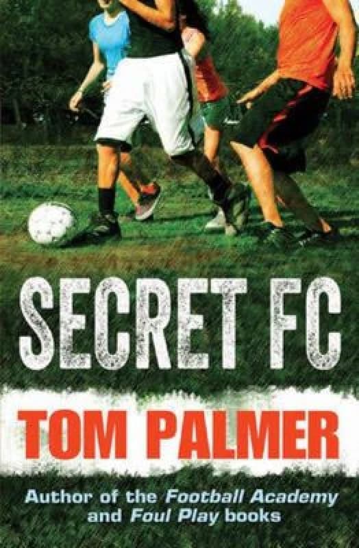 Secret Fc by Tom Palmer Paperback