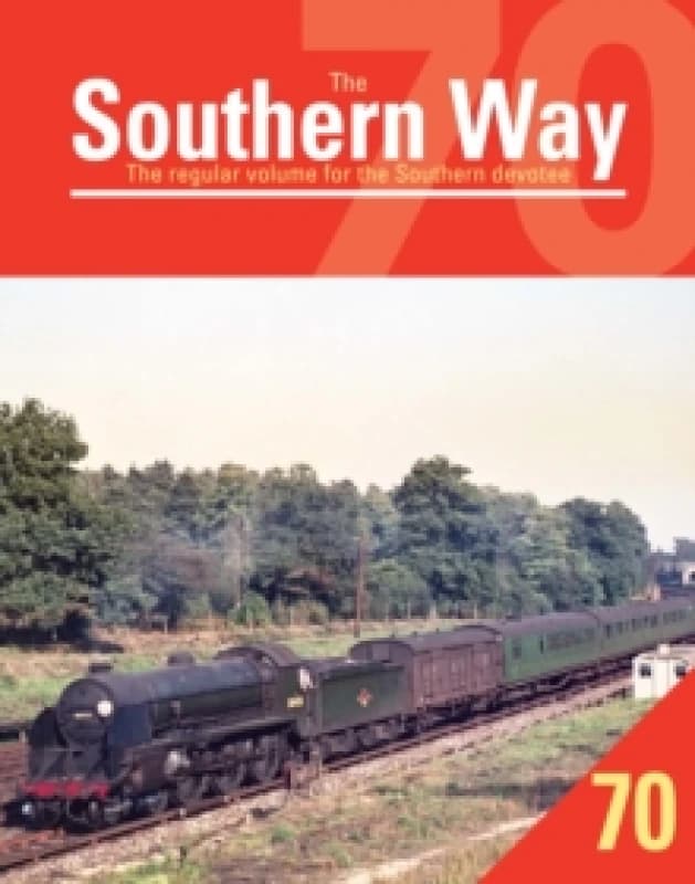 Southern Way 70 Paperback / softback