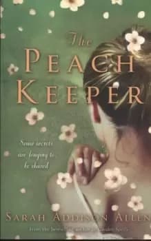 The peach keeper - Sarah Addison Allen - Paperback - Used