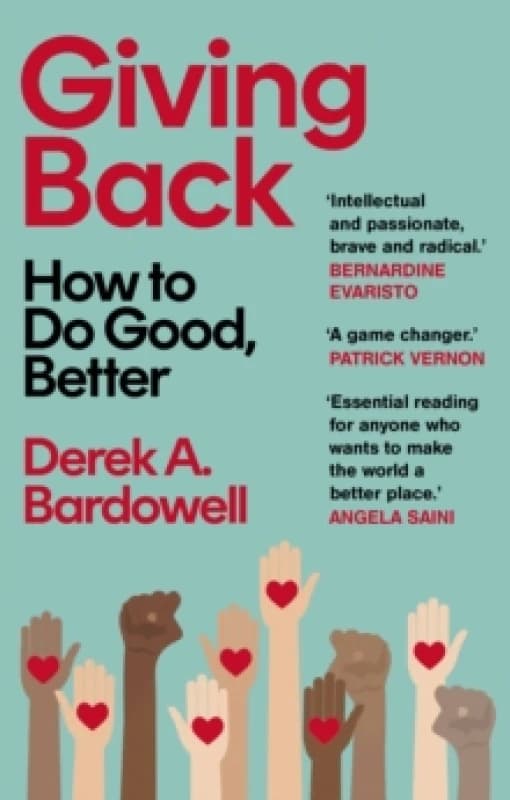 Giving Back. Paperback. By Derek A Bardowell Books
