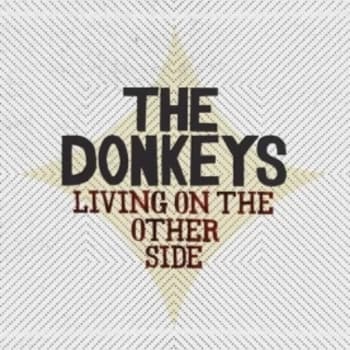 The Donkeys - Living On The Other Side CD