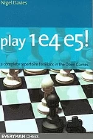 play 1e4 e5 a complete repertoire for Black in the open games