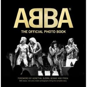 ABBA The Official Photo Book Hardback 2014