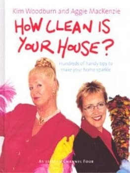 How Clean Is Your House by Kim Woodburn Hardback