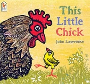 This Little Chick by John Lawrence Paperback