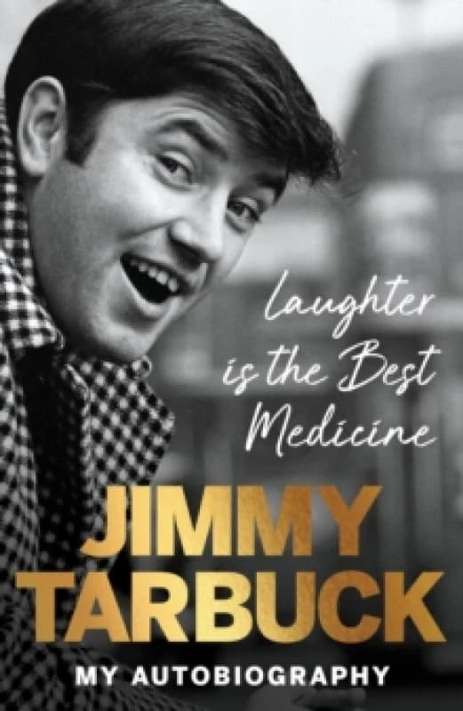 Laughter is the Best Medicine : My autobiography Hardback
