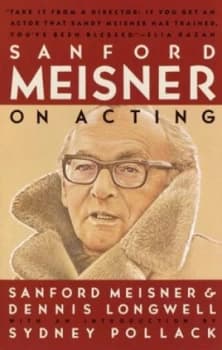 Sanford Meisner on Acting by Sanford Meisner Paperback