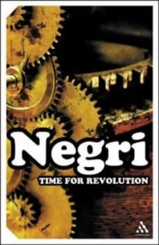 Time for Revolution by Antonio Negri Paperback