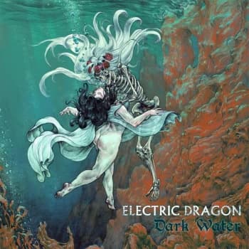 Electric Dragon - Dark Water Vinyl