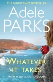 Whatever It Takes by Adele Parks Paperback