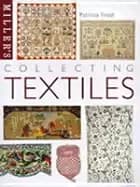 millers collecting textiles