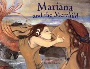 Mariana and the Merchild by Caroline Pitcher Book