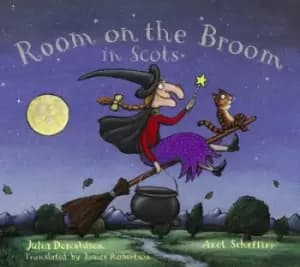 Room on the broom in Scots by Julia Donaldson