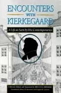 encounters with kierkegaard