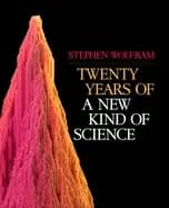 twenty years of a new kind of science