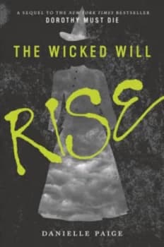 The Wicked Will Rise by Danielle Paige Paperback