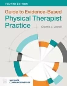 Guide To Evidence-Based Physical Therapist Practice