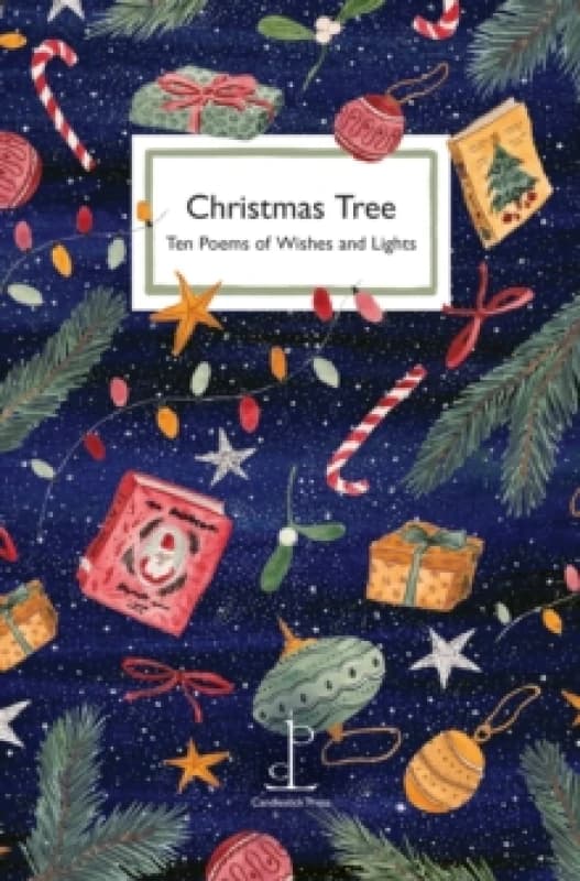 Christmas Tree : Ten Poems of Wishes and Lights Paperback / softback