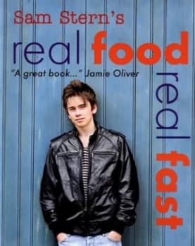 Real Food Real Fast by Sam Stern and Susan Stern Paperback