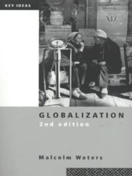 Globalization by Malcolm Waters Book