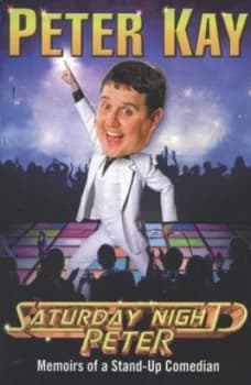 Saturday Night Peter by Peter Kay Paperback