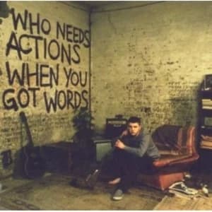 Plan B Who Needs Actions When You Got Words CD