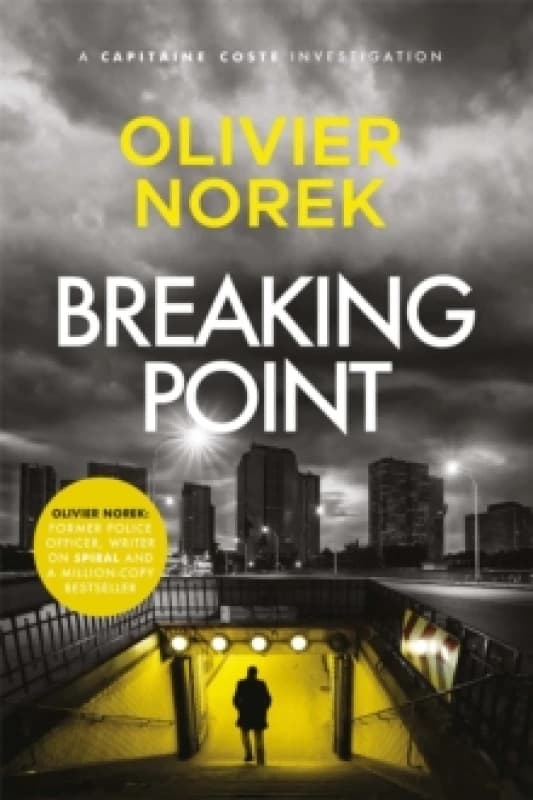 Breaking Point. Paperback. By Olivier Norek Books