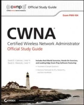 Cwna Certified Wireless Network Administrator by David D. Coleman Paperback