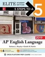 5 steps to a 5 ap english language 2019 elite student edition