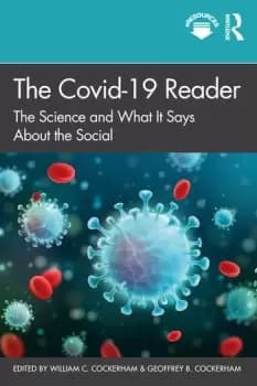The Covid-19 ReaderThe Science and What It Says About the Social