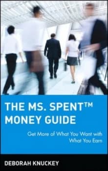 The ms spent money guide by Deborah Knuckey