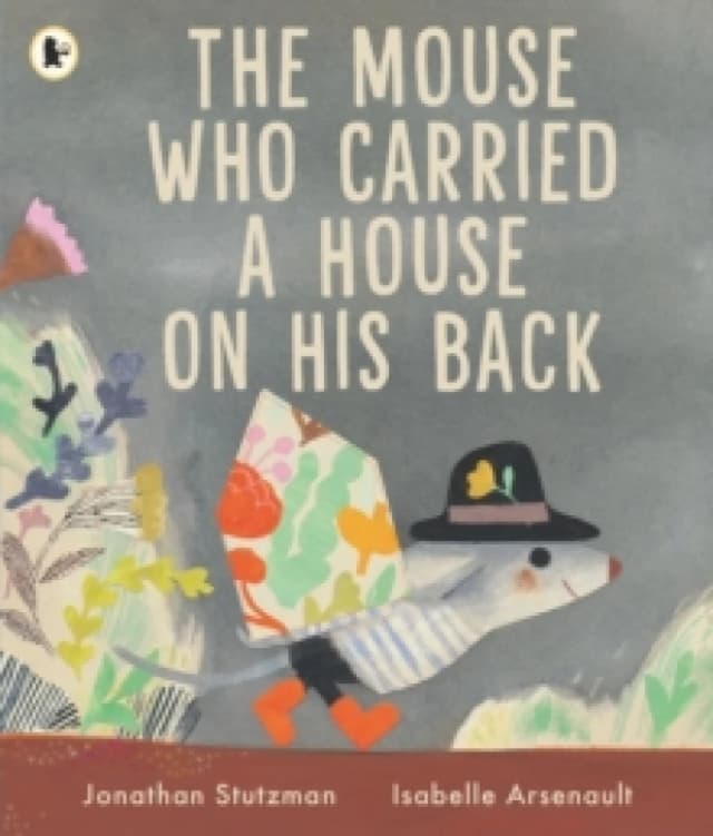 The Mouse Who Carried a House on His Back : A charming picture book for animal lovers about kindness, compassion and sharing with others, with peep-th