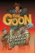 goon volume 2 the deceit of a cro magnon dandy