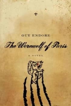 Werewolf of Paris - a Novel by Guy Endore Paperback