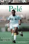 dk biography pele a photographic story of a life