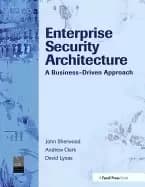 enterprise security architecture a business driven approach