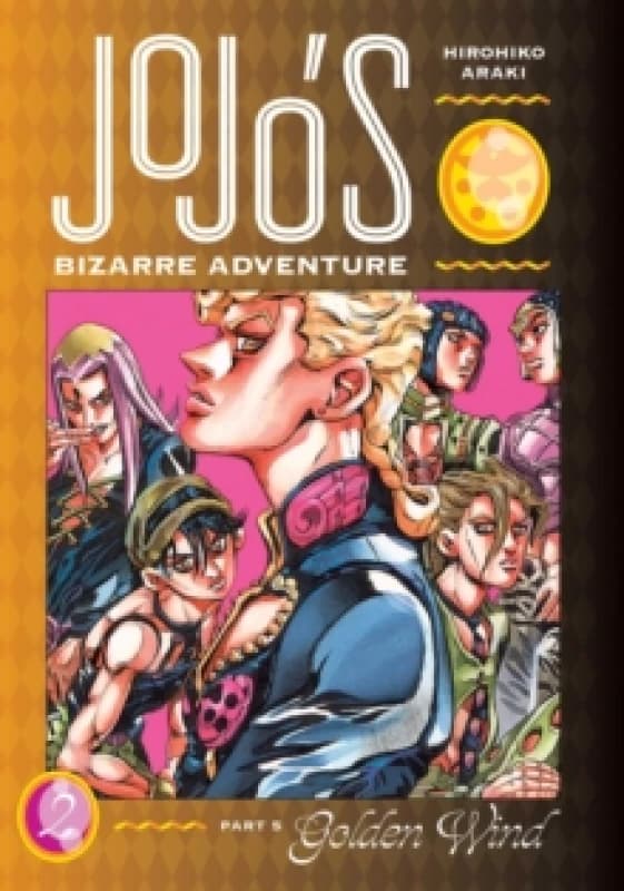JoJo's Bizarre Adventure: Part 5--Golden Wind, Vol. 2 Hardback